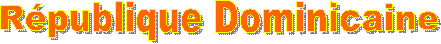 Rpublique Dominicaine