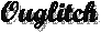 Ouglitch