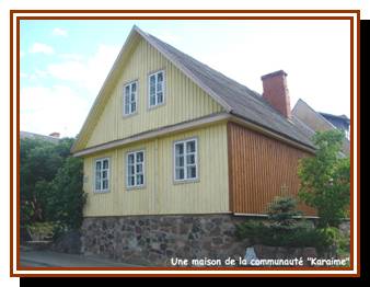 une maison 'karaite'
